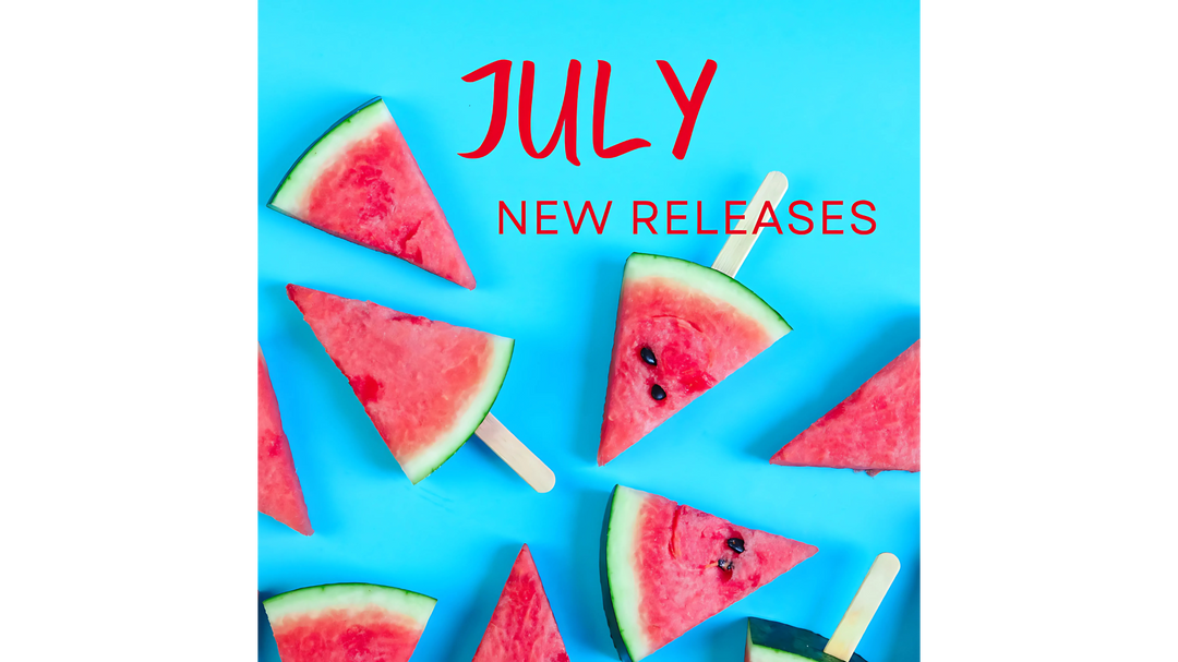 Text 'July New Releases' with watermelon slices on a blue background.