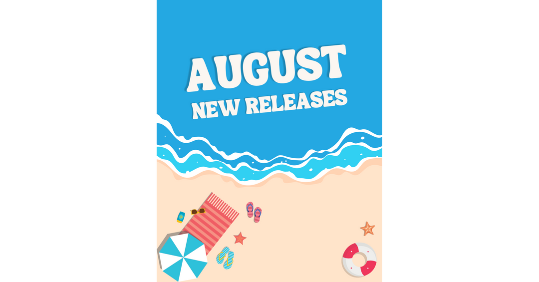 Beach-themed August new releases graphic featuring waves, sand, a beach towel, flip-flops and a summer reading theme.