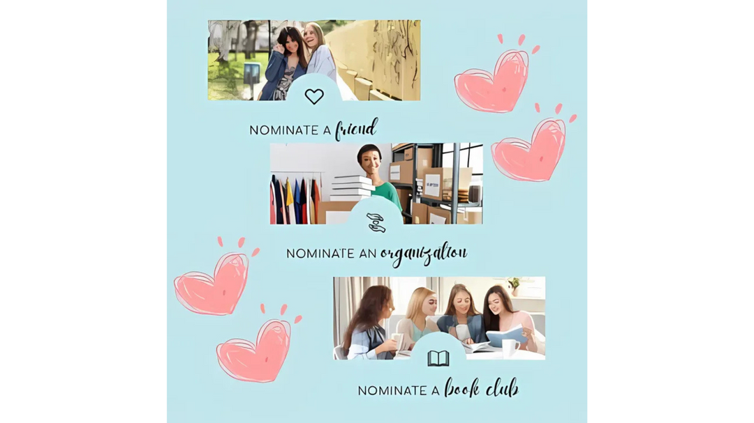 Light blue graphic featuring three sections with pink hearts, encouraging nominations for a friend, organization, or book club.