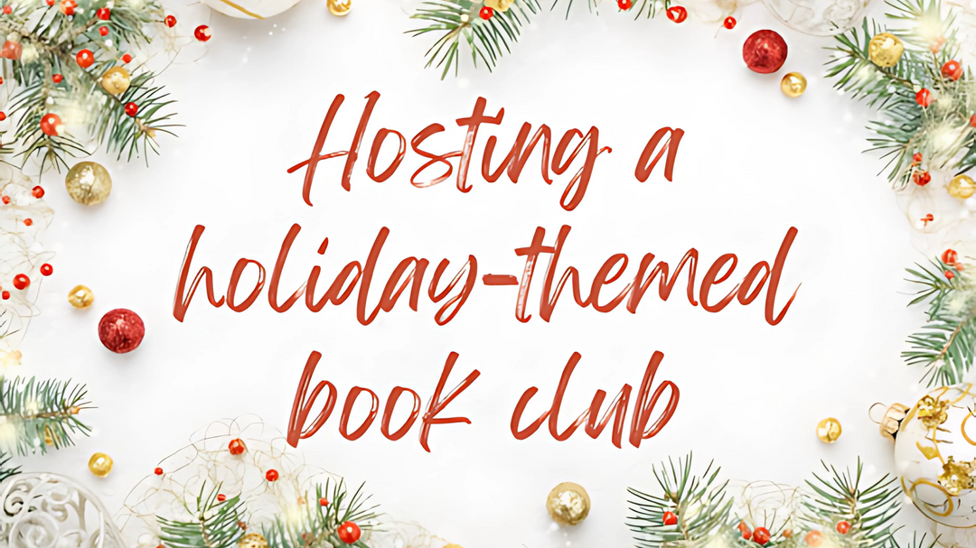 Festive holiday greenery with ornaments framing the text "Hosting a holiday-themed book club" in bold red script.