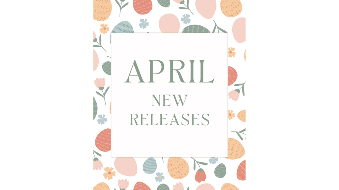 Soft pastel graphic with Easter eggs and florals surrounding the text “April New Releases” in an elegant serif font.