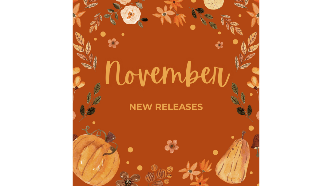 Orange background with “November New Releases” text surrounded by fall leaves, pumpkins, and flowers.