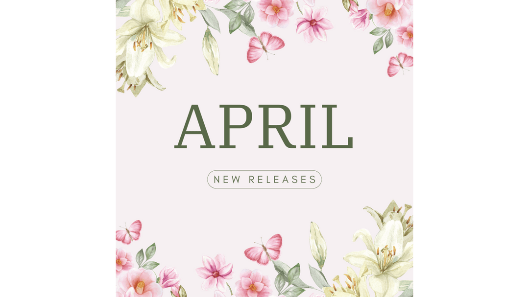 Floral-themed graphic with the word "APRIL" in green and "NEW RELEASES" below it, surrounded by butterflies and spring flowers.