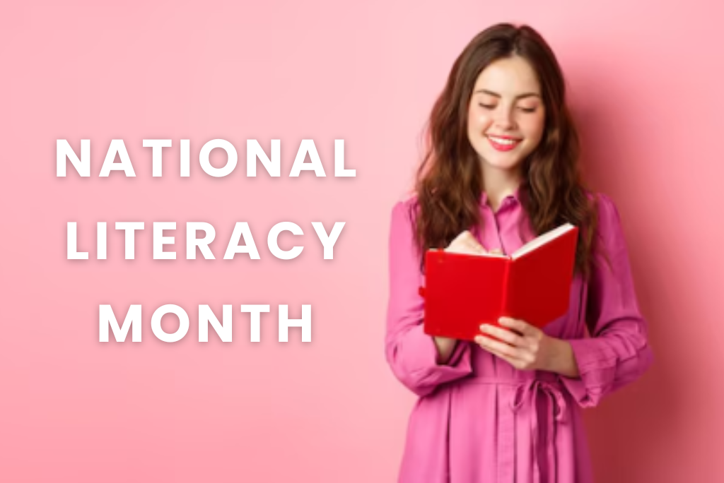 Celebrating Stories: How National Literacy Month Inspires Communities