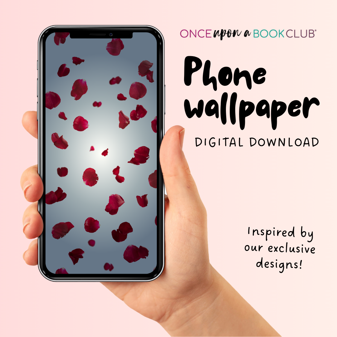 A hand holds a smartphone displaying a digital phone wallpaper design with scattered dark red rose petals on a pale blue-gray gradient background with 'Once Upon a Book Club' branding.