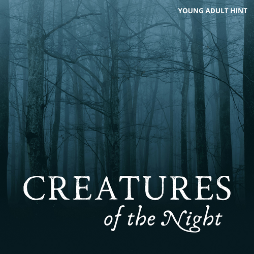 Creatures of the Night - Full Book Box