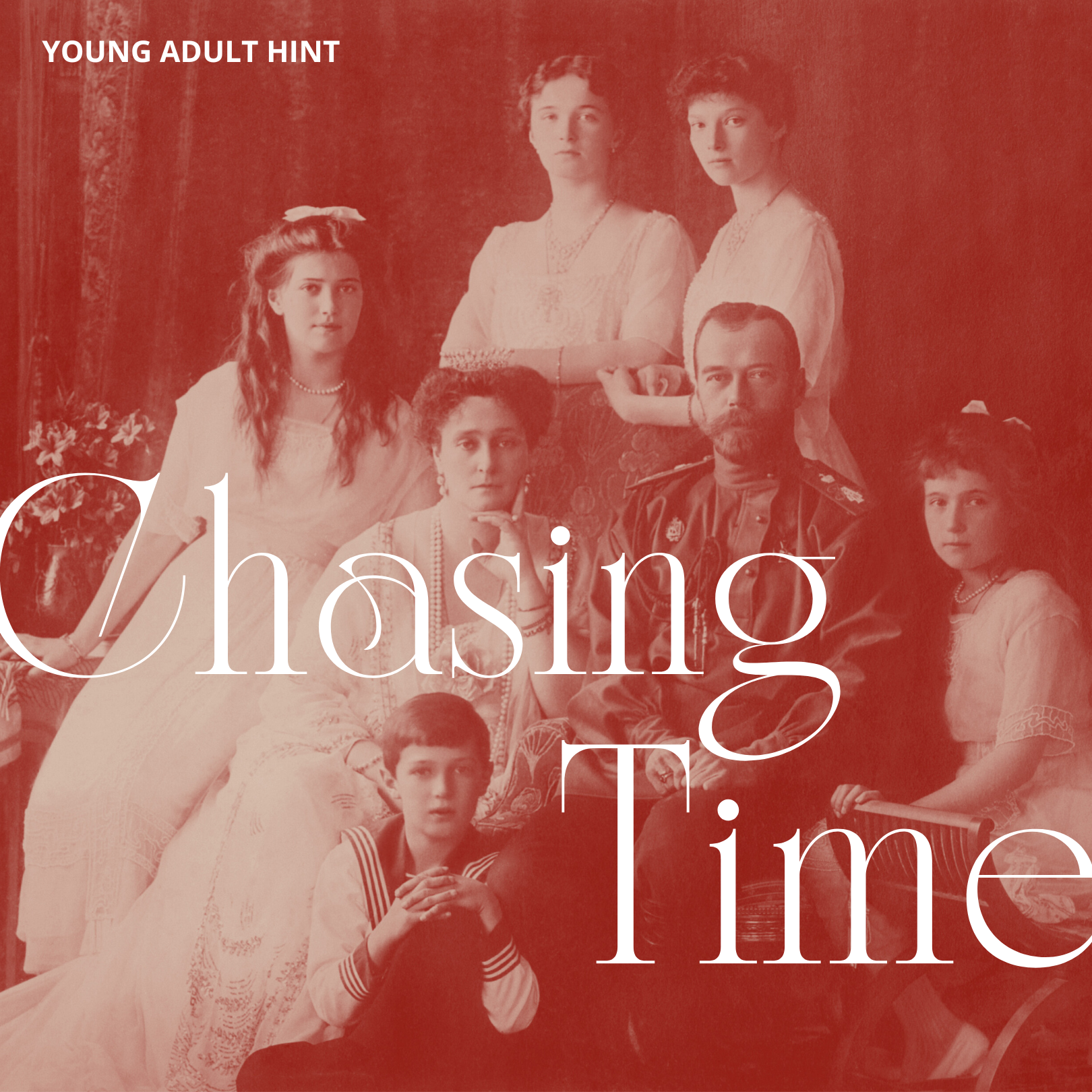 The famous photo of the Romanov Royal family of Russia in a red-tone overlay. The words 