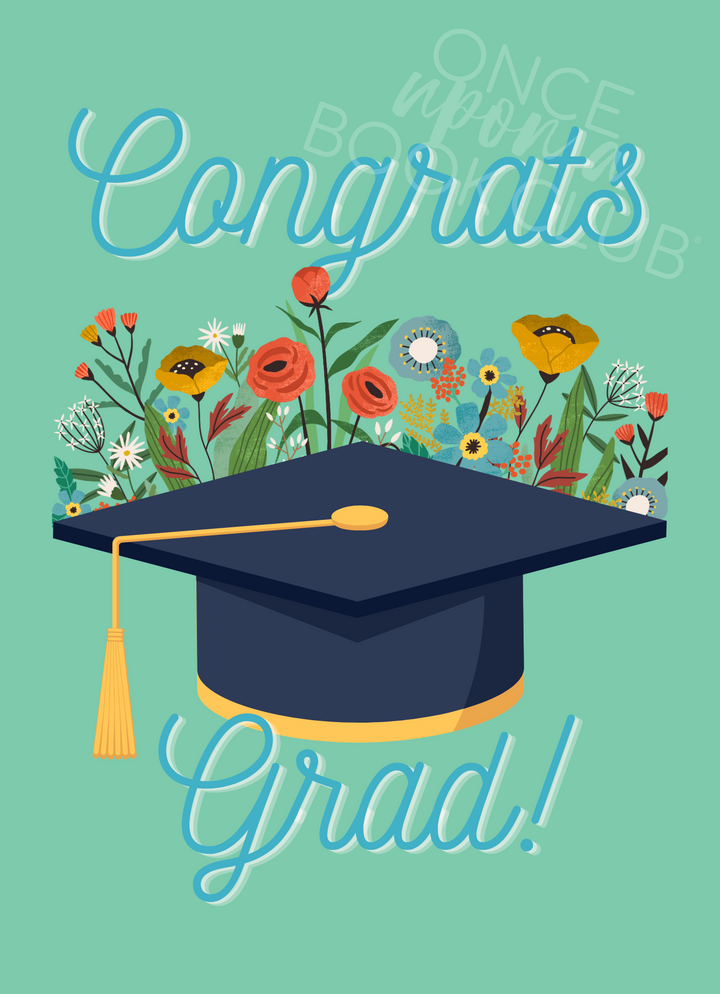 a mint green card with a dark blue graduation cap on the cover surrounded by flowers. In blue script the card says "Congrats Grad!"