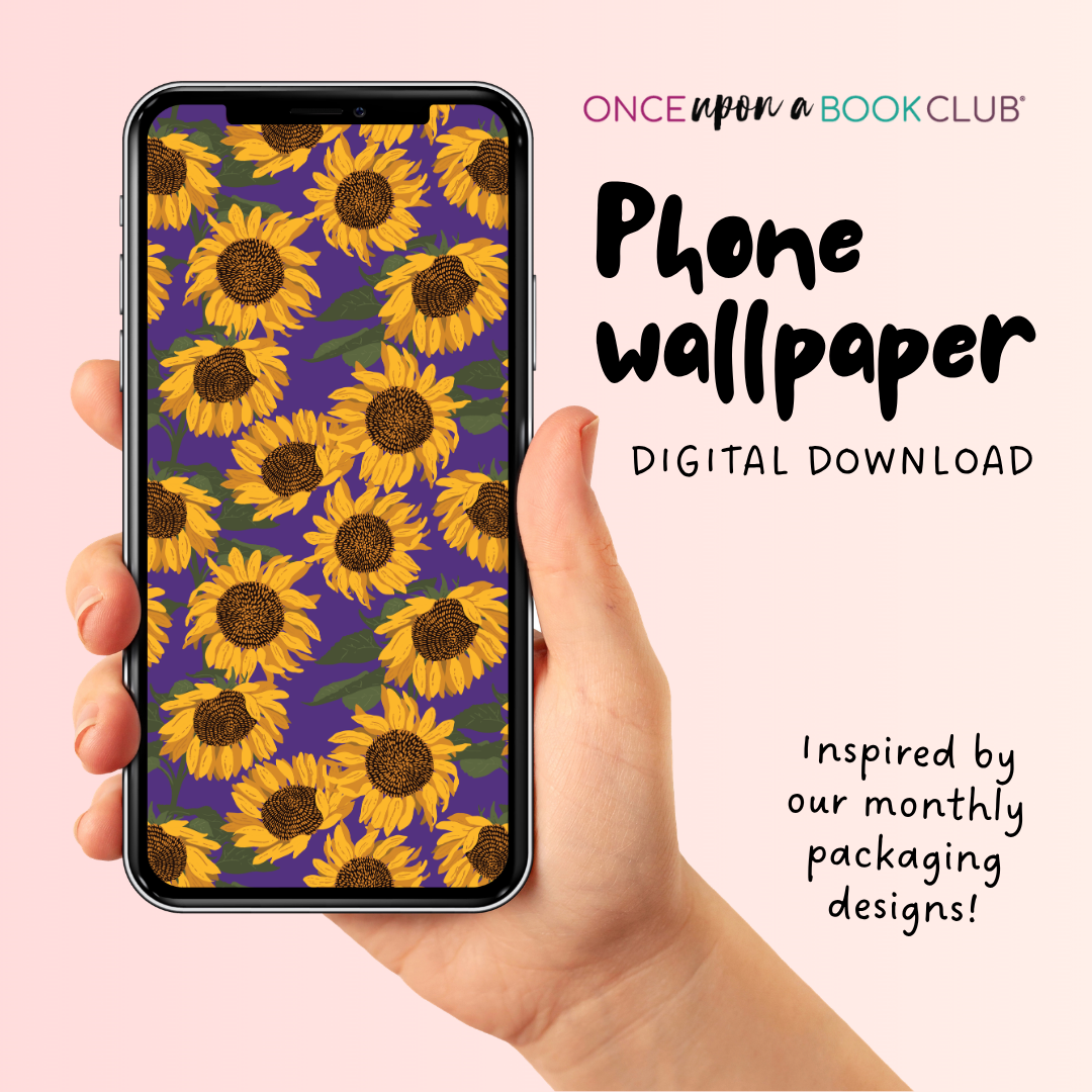 Hand holding a phone with sunflower patterned wallpaper on a pink background, promoting a digital download from Once Upon a Book Club.