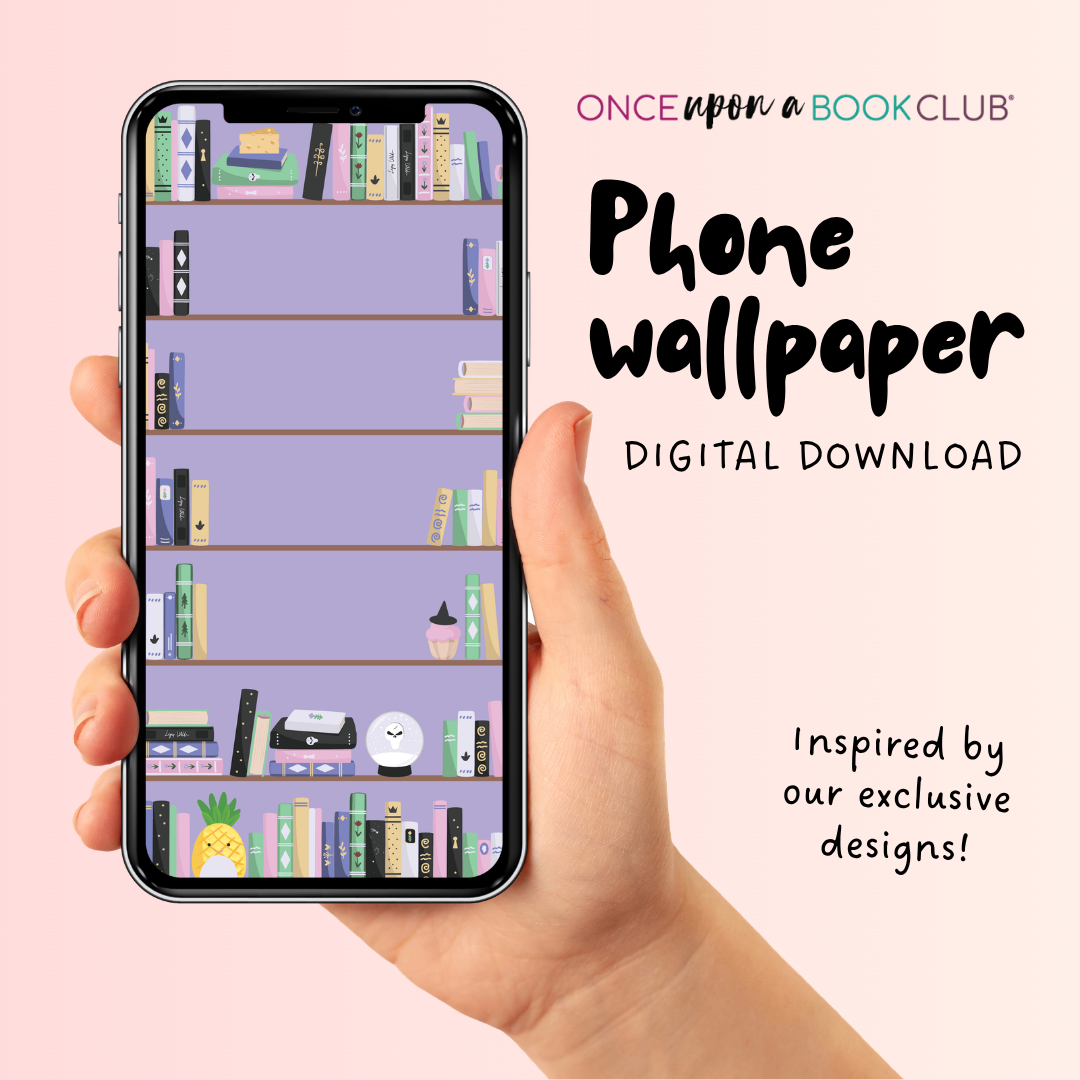 A hand holds a smartphone displaying a purple bookshelf wallpaper design, with 'Once Upon a Book Club' branding.