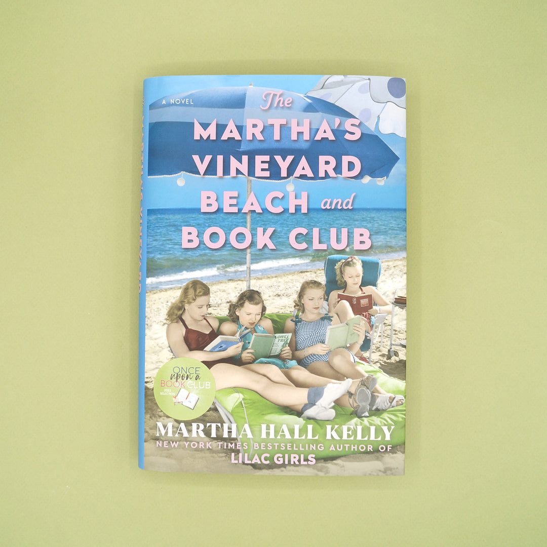 Book cover of 'The Martha's Vineyard Beach and Book Club' by Martha Hall Kelly on a green background