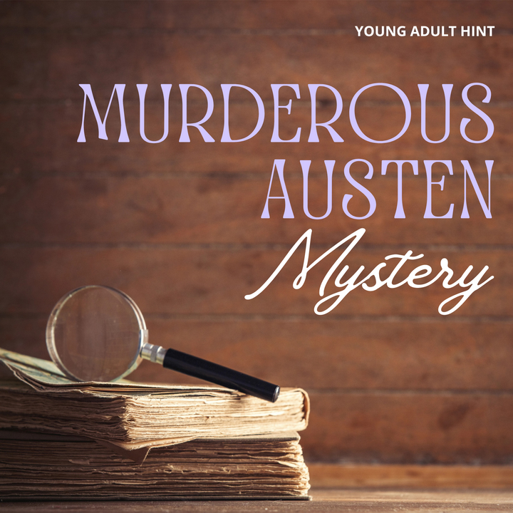 A stack of vintage books has a magnifying glass laying across the top of them in front of a wood background. The words "Murderous Austen Mystery" are written on the right side of the image. The words "Young Adult Hint" are written in smaller font in the upper right corner of the image.