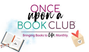 Once Upon a Book Club: Bringing Books to Life, Monthly. An open book with an open your gift sticky note pressed to the page. A wrapped gift labeled with a page number as you should only open your gift when you reach the specified page!