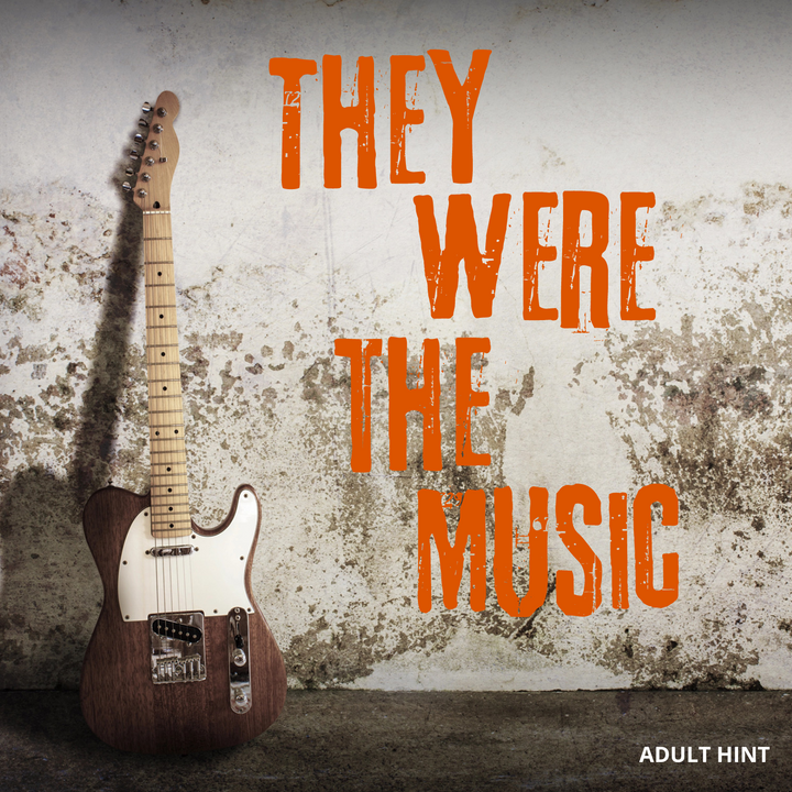 A grunge-era wall with heavy shadowing and an electric guitar leaning against it. The words We Were the Music are written across the right side of the image in an orange font. Adult Hint is written at the bottom of the image.