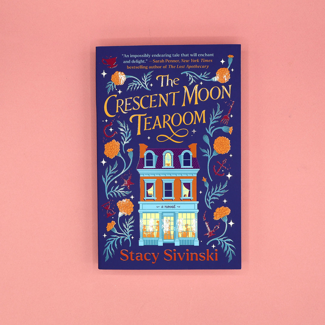 Book cover of 'The Crescent Moon Tearoom' by Stacy Sivinski on a pink background